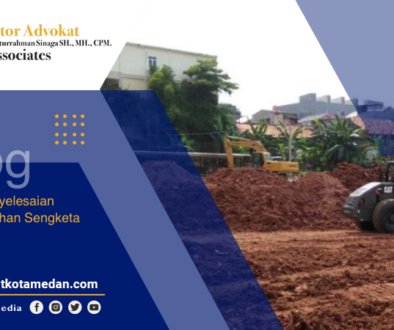advocat-kota-medan-solusi-penyelesaian-sengketa-tanah-v